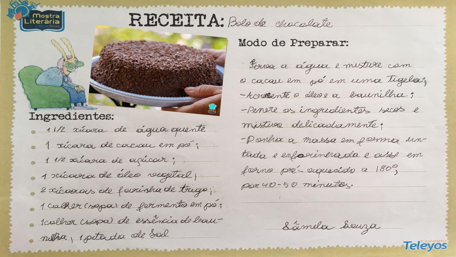 SÂMELA SOUZA SARAIVA LEÃO - Bolo de chocolate